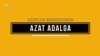 Azat Adalga